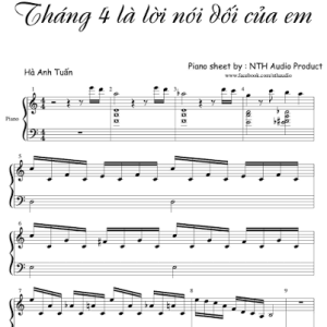 Tháng Tư Là Lời Nói Dối Của Em Sheet Piano Ngắn Gọn, Dễ Chơi